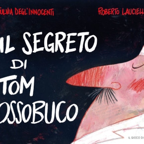 Il segreto di Tom Ossobuco