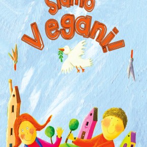 Copertina del libro per bambini Siamo Vegani! di Anna Bean
